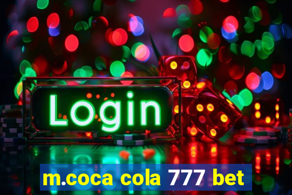 m.coca cola 777 bet